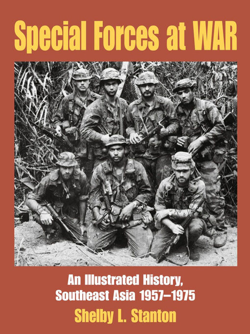 Title details for Special Forces at War by Shelby L. Stanton - Available
